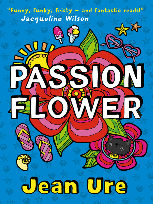 Title details for Passion Flower by Jean Ure - Available